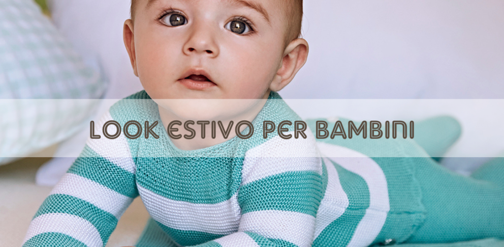 look estivo per bambini