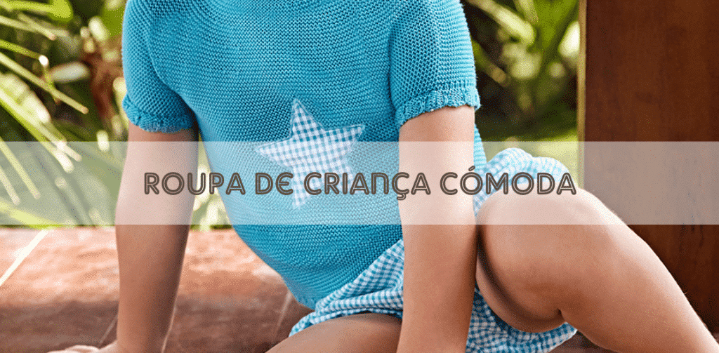 roupa de criança cómoda