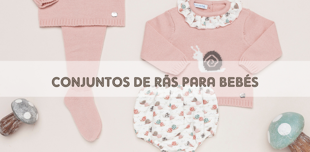 CONJUNTOS DE RÃS PARA BEBÉS