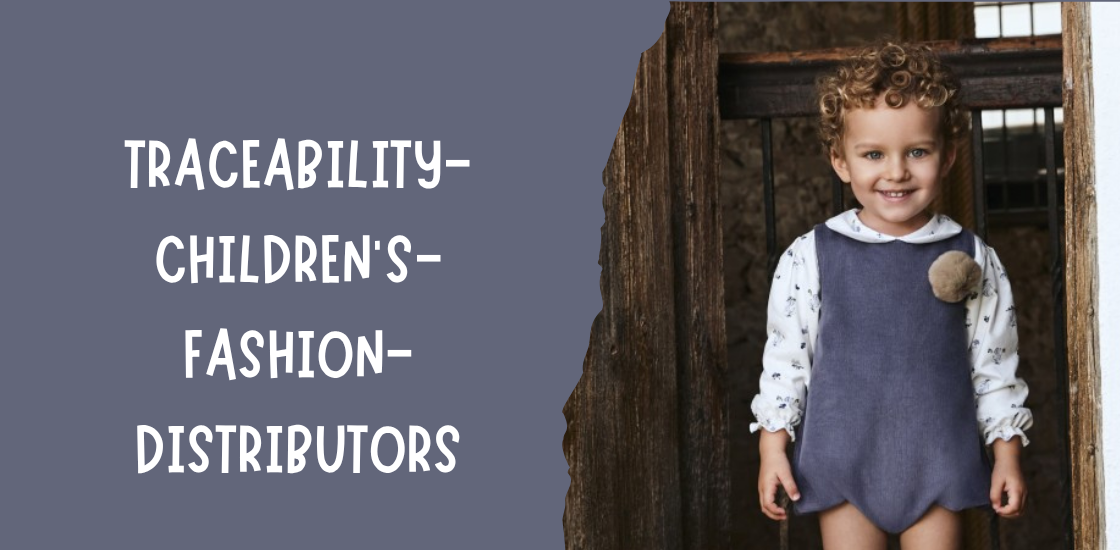 traceability children's fashion distributors